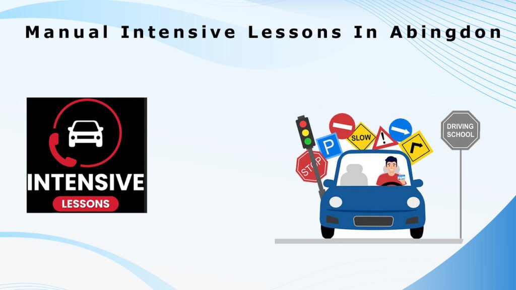 Manual Intensive Lessons In Abingdon