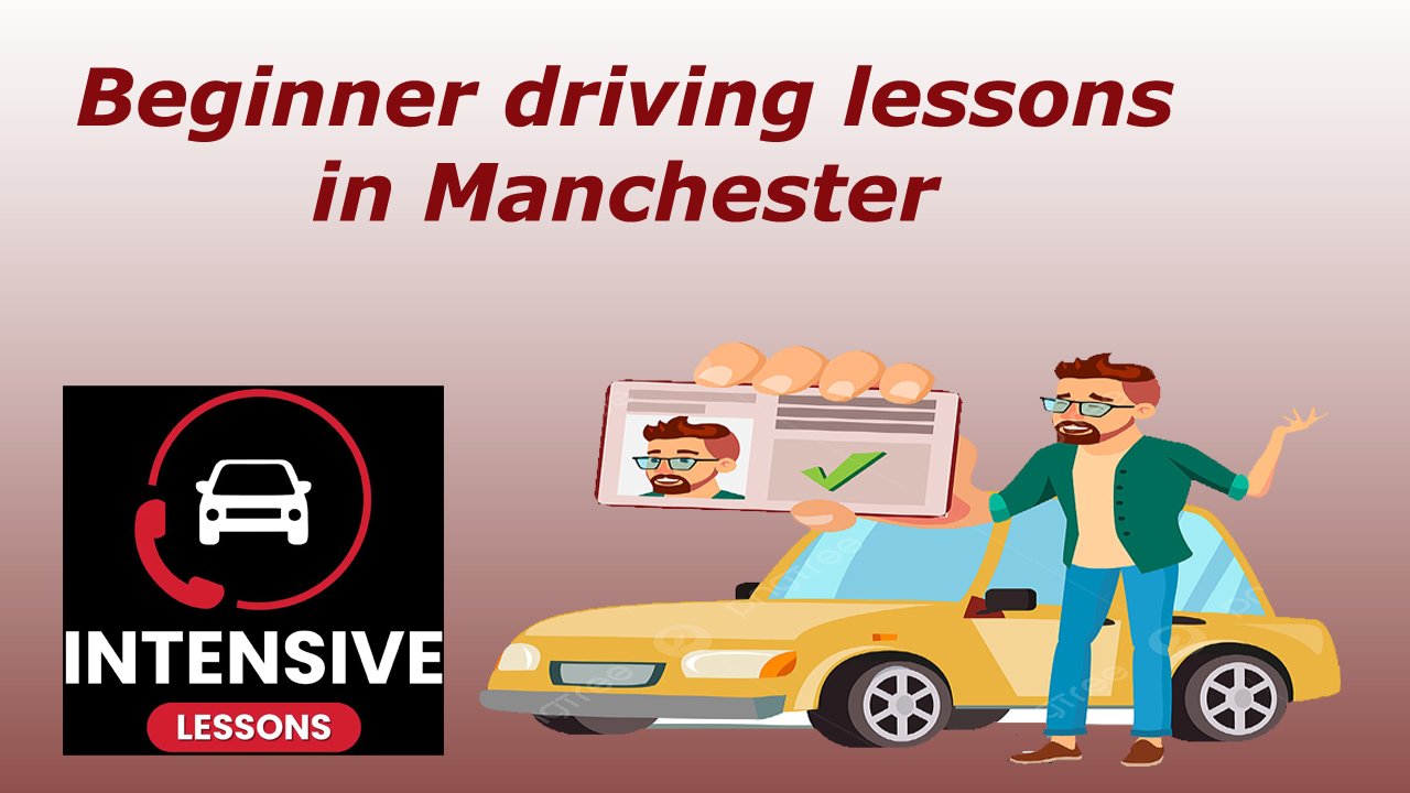Beginner driving lessons in Manchester