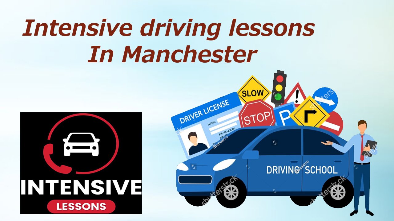Intensive driving lessons in Manchester